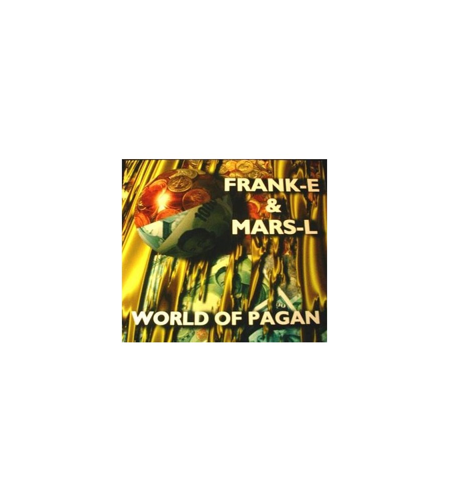 Frank-E & Mars-L ‎– World Of Pagan 
