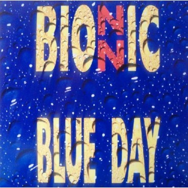 Bionnic ‎– Blue Day