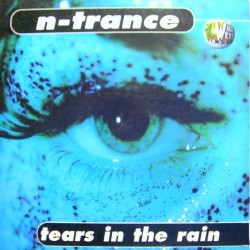 N-Trance ‎– Tears In The Rain