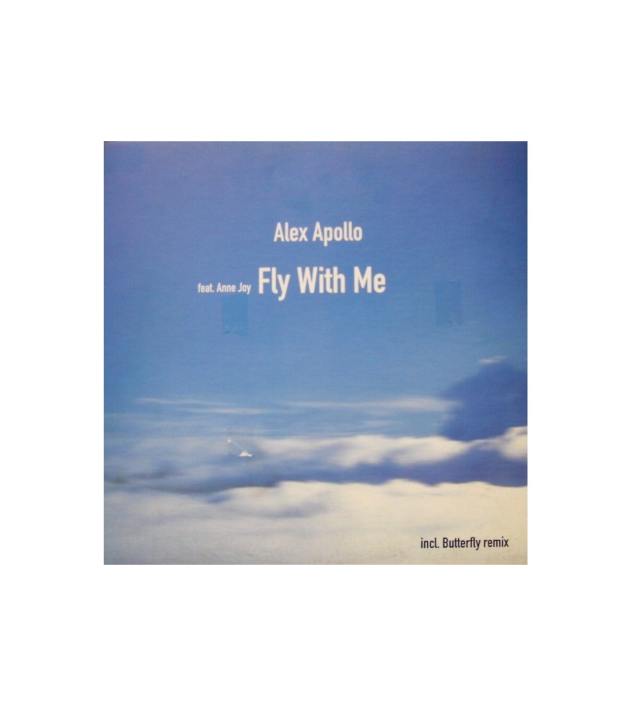 Alex Apollo Feat. Anne Joy ‎– Fly With Me 
