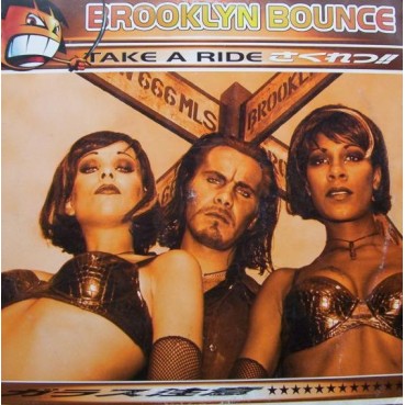 Brooklyn Bounce ‎– Take A Ride