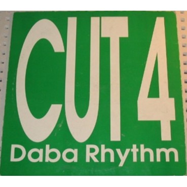 Cut 4 ‎– Saturday Night / Daba Rhythm 