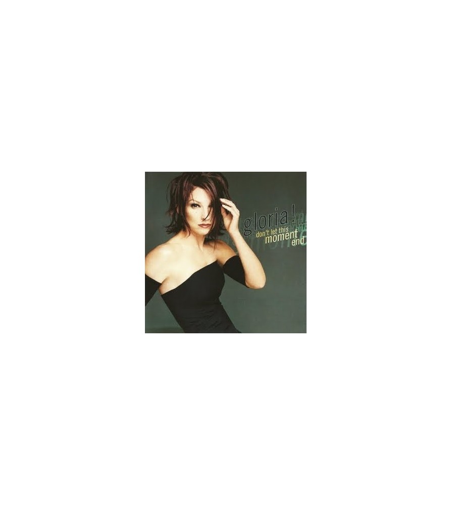 Gloria Estefan ‎– Don't Let This Moment End (BUSCADISIMO¡¡)