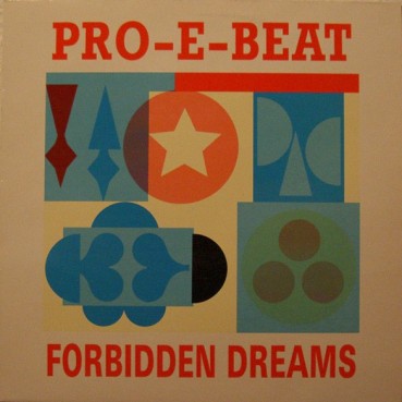 Pro-E-Beat ‎– Forbidden Dreams 