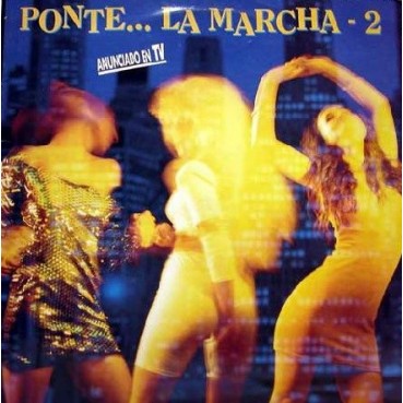 Ponte La Marcha 2 