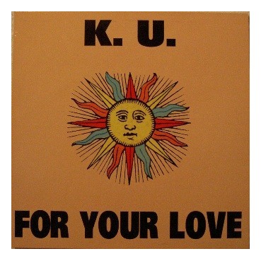 KU ‎– For Your Love 