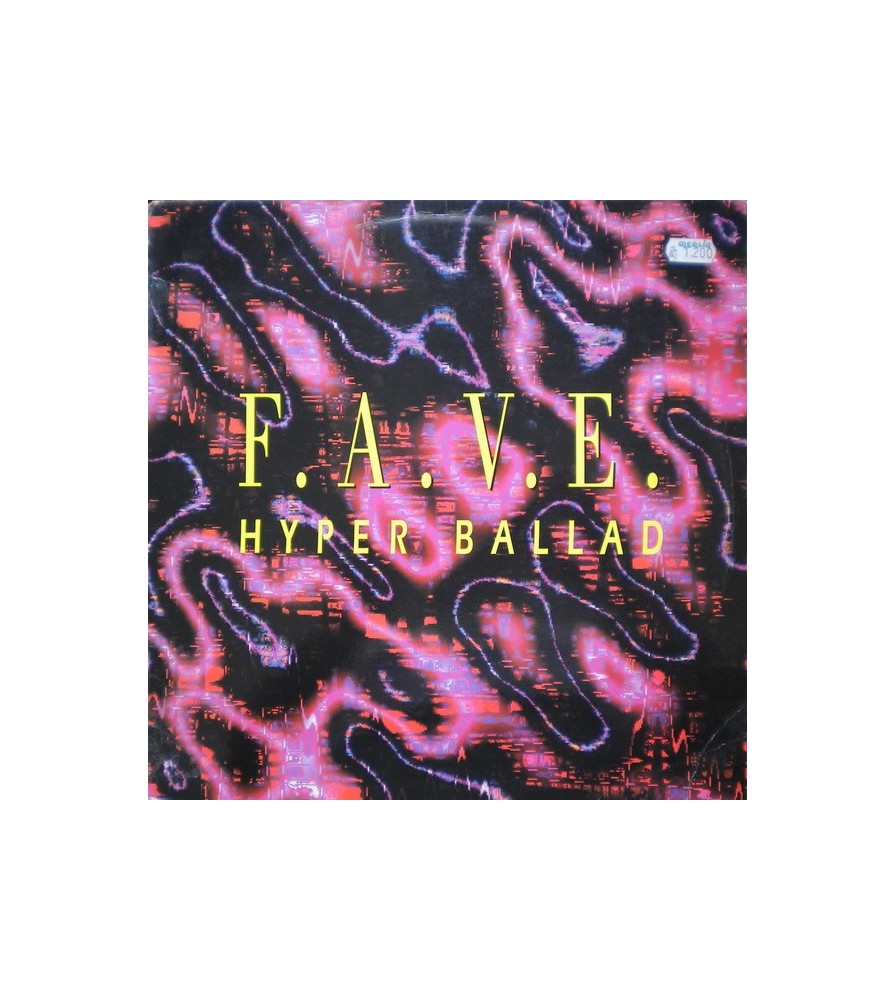 FAVE ‎– Hyper Ballad