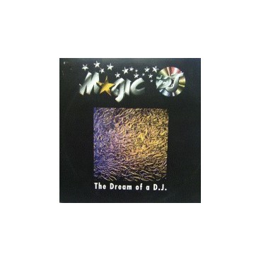  Magic DJ ‎– The Dream Of A DJ 