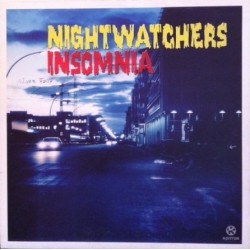 Nightwatchers  - Insomnia (NACIONAL)