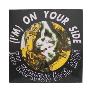 TH Express ‎– I'm On Your Side 
