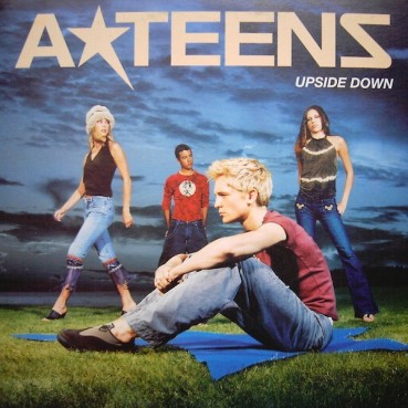 A Teens ‎– Upside Down