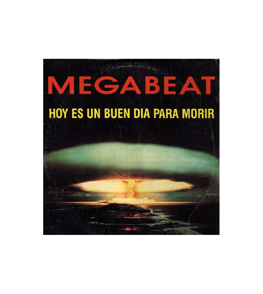 Megabeat ‎– Hoy Es Un Buen Dia Para Morir 