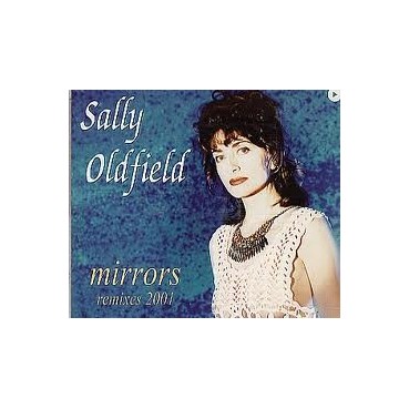 Sally Oldfield ‎– Mirrors Remixes 2001 