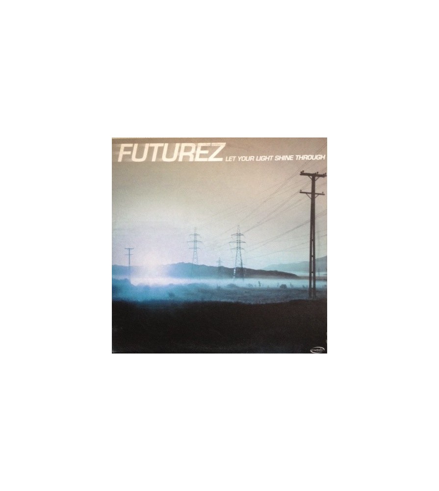 Futurez ‎– Let Your Light Shine Through 