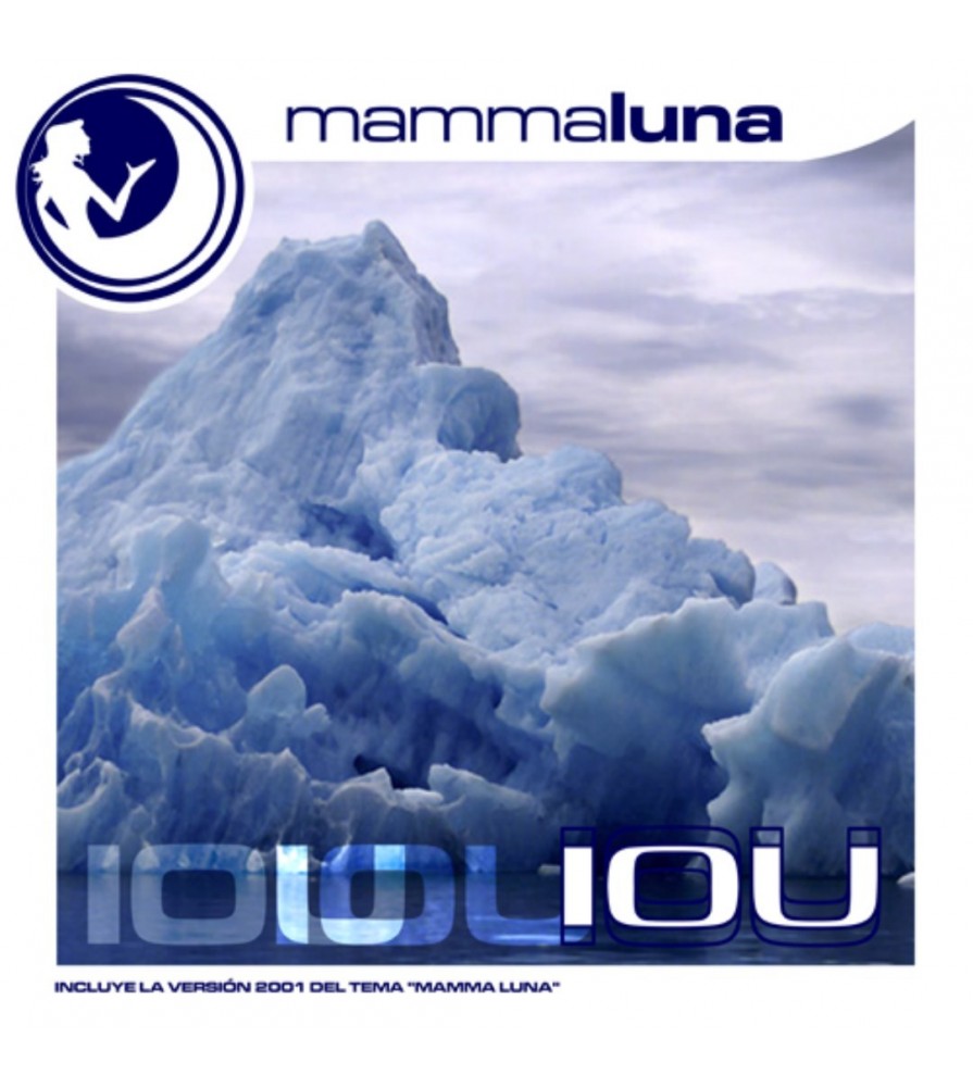 Mamma Luna - Iou(2 MANO,TEMAZO MUY BUSCADO¡¡)