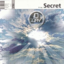 D-Lay ‎– Secret 