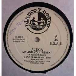 Alexia ‎– Me And You (Remix)