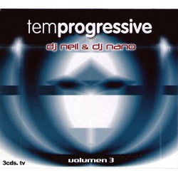 DJ Neil & DJ Nano ‎– Temprogressive - Volumen 3 