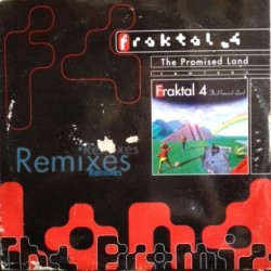 Fraktal 4 - The Promised Land (Remixes)