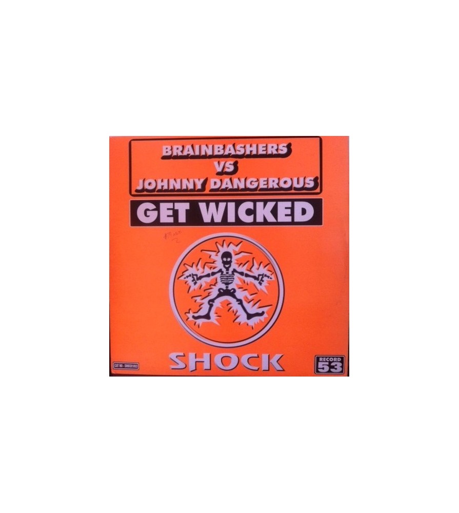 Brain Bashers vs. Johnny Dangerous - Get Wicked