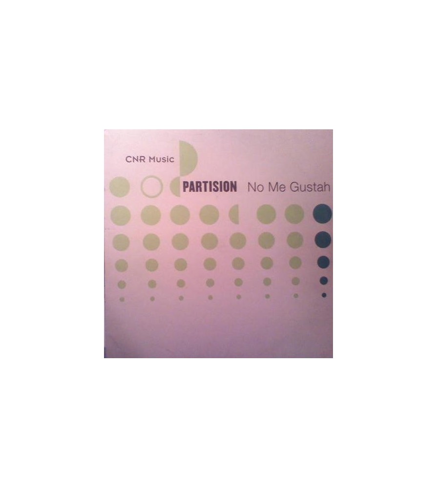 Partision – No Me Gustah (SELLO CNR.MUY BUSCADO¡)