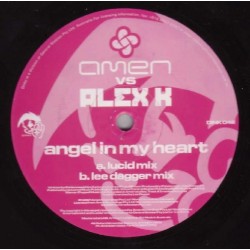Amen vs. Alex K ‎– Angel In My Heart (Remixes) 