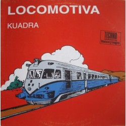 Kuadra ‎– Locomotiva 