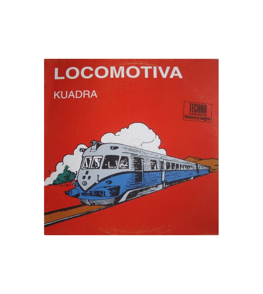Kuadra ‎– Locomotiva 