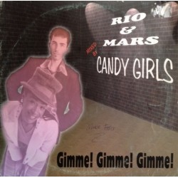 Rio & Mars ‎– Gimme! Gimme! Gimme!