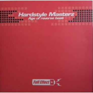 Hardstyle Masterz ‎– Age Of Reverse Bass 