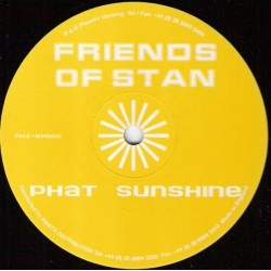 Friends Of Stan - Phat Sunshine