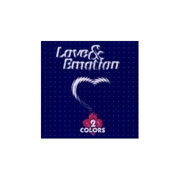 2 Colors - Love & Emotion