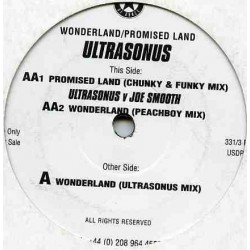 Ultrasonus  V Joe Smooth ‎– Wonderland / Promised Land 