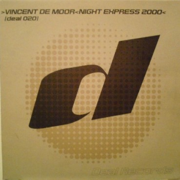 Vincent De Moor - Night Express 2000 Vincent De Moor - Night Express 2000