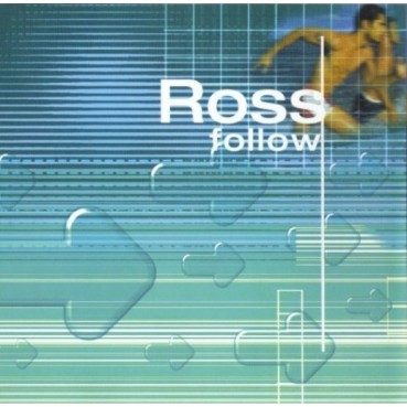 Ross ‎– Follow 