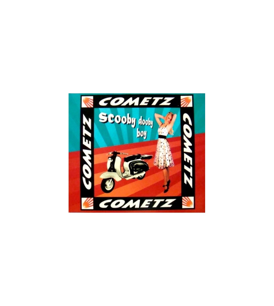 Cometz ‎– Scooby Dooby Boy 