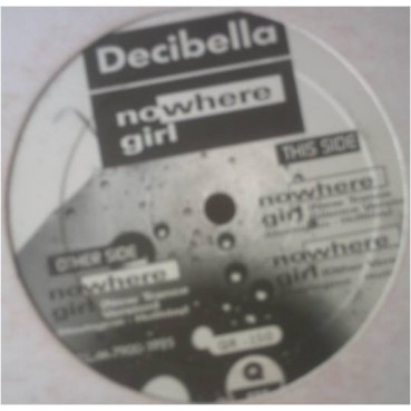 Decibelia ‎– Nowhere Girl