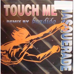 Masquerade Feat. Bandido – Touch Me 95 (NACIONAL)