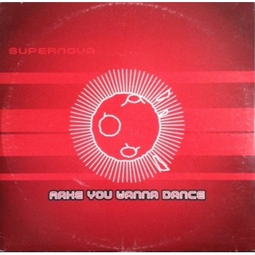 Supernova ‎– Make You Wanna Dance 
