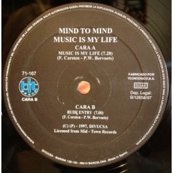 Mind To Mind – Music Is My Life