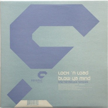 Lock 'N Load – Blow Ya Mind (Hardstyle Remixes) Lock 'N Load – Blow Ya Mind (Hardstyle Remixes)