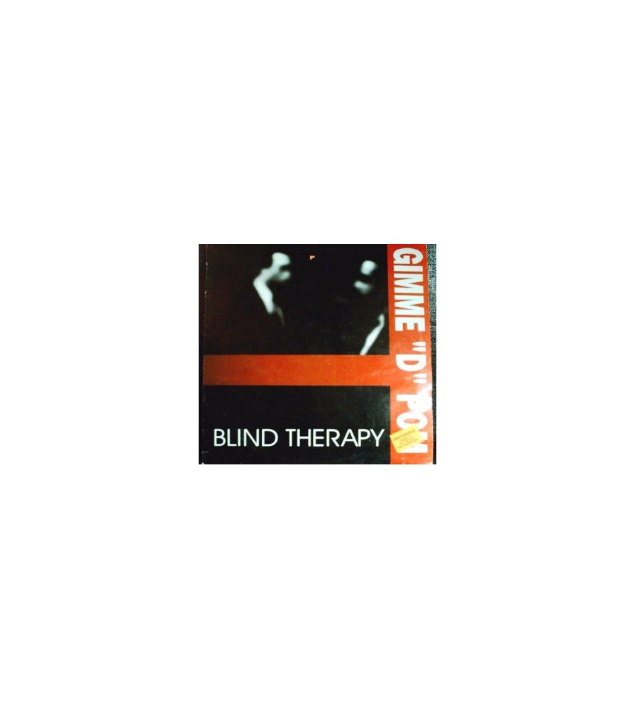 Blind Therapy ‎– Gimme 'D' Pom 