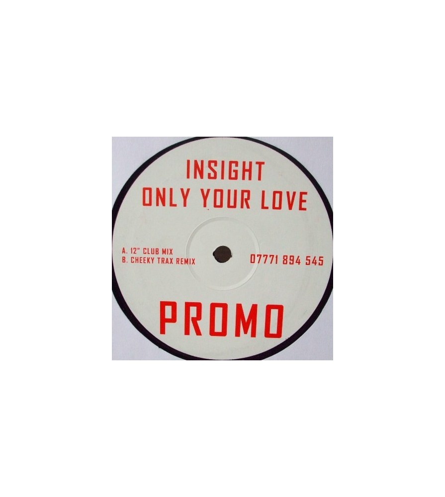 Insight ‎– Only Your Love