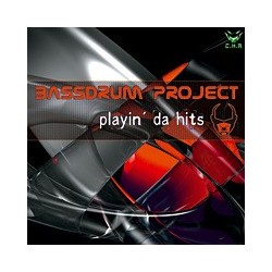 Bassdrum Project - Playin' Da Hits