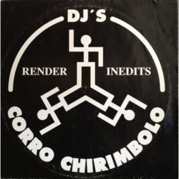 DJ's Corro Chirimbolo ‎– Render Inedits