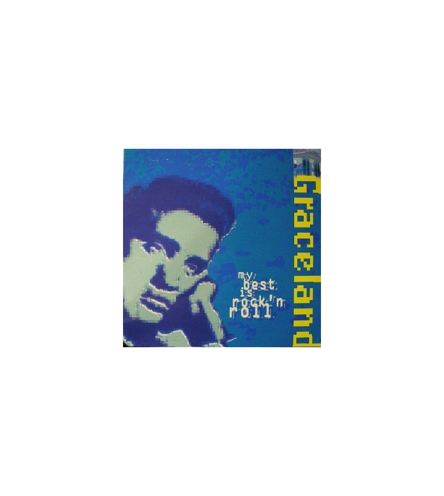 Graceland ‎– My Best Is Rock N Roll