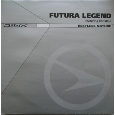 Futura Legend Featuring Christine ‎– Restless Nature