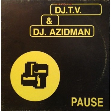 DJ TV & Azidman – Pause DJ TV & Azidman – Pause