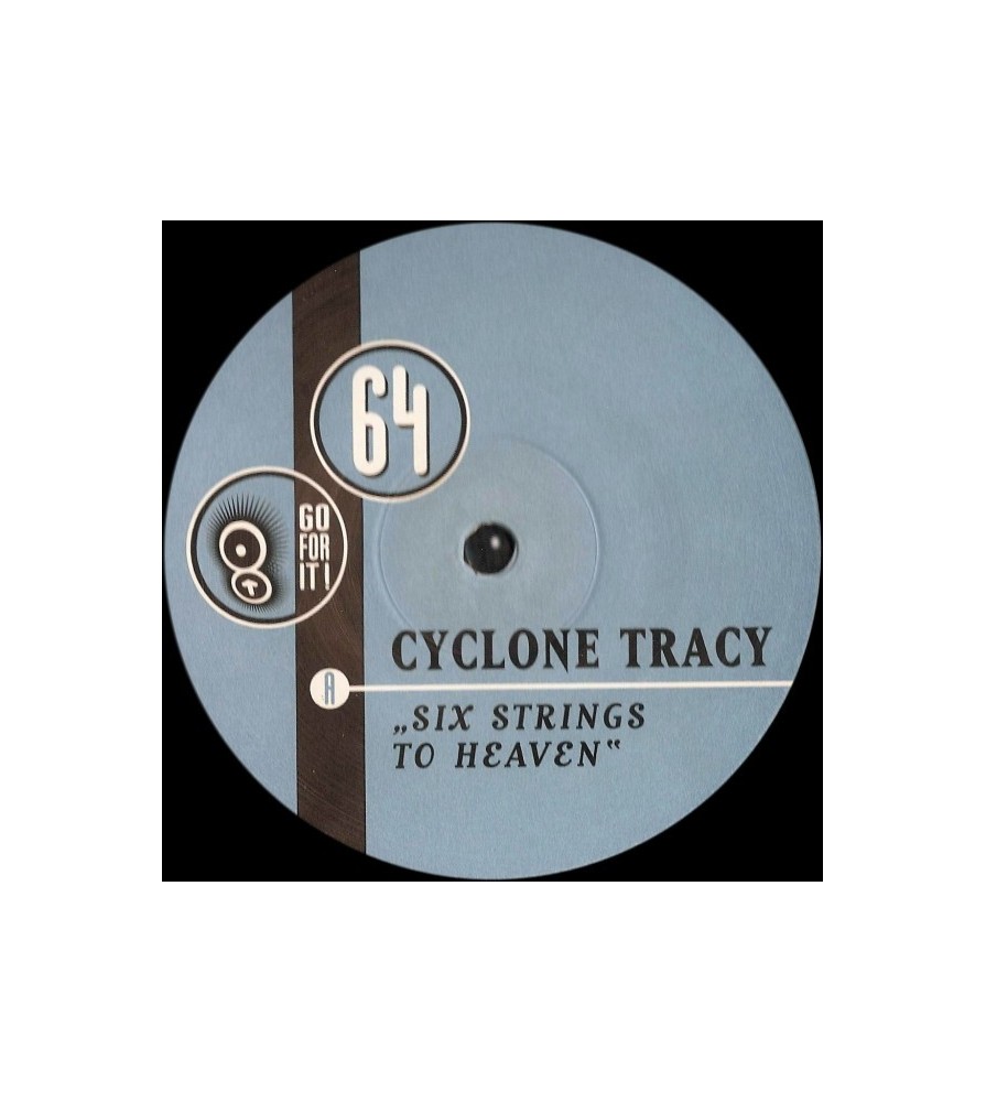 Cyclone Tracy ‎– Six Strings To Heaven