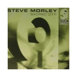 Steve Morley - Sacred City